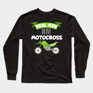 Motocross real men Long Sleeve T-Shirt